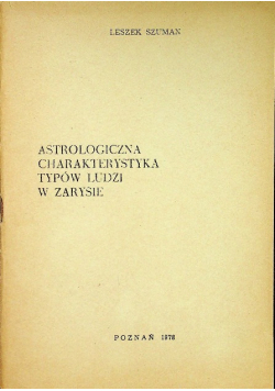 Astrologiczna charakterystyka typów ludzi w zarysie