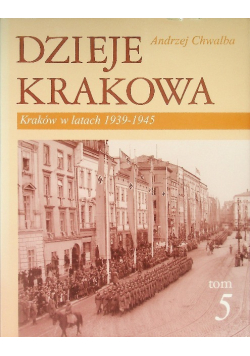 Dzieje Krakowa Tom 5