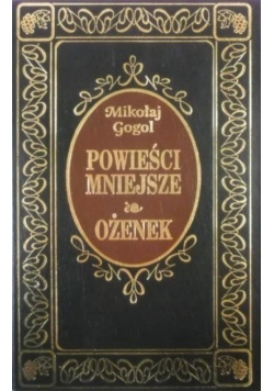 Powieści mniejsze Ożenek