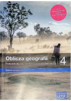 Oblicza geografii 4. Podręcznik dla liceum ogólnokształcącego i technikum. Zakres rozszerzony