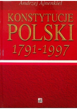 Konstytucje Polski 1791 - 1997
