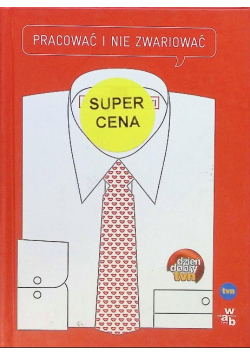 Pracować i nie zwariować