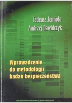 Wprowadzenie do metodologii badań bezpieczeństwa