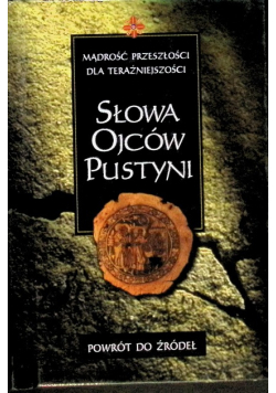 Słowa Ojców Pustyni
