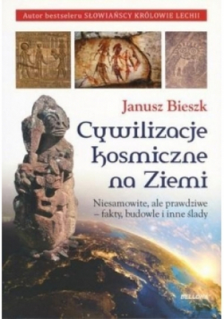Cywilizacje kosmiczne na ziemi