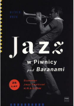 Jazz w Piwnicy pod Baranami