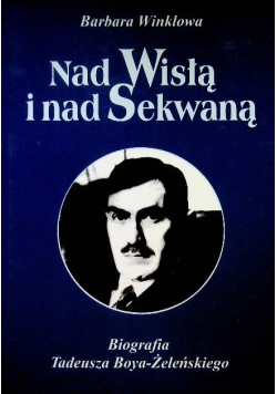 Nad Wisłą i nad Sekwaną