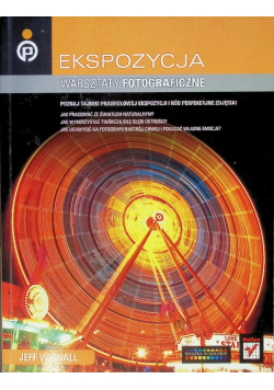 Ekspozycja Warsztaty fotograficzne