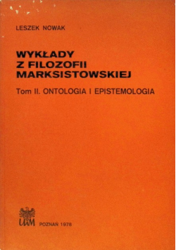 Wykłady z filozofii Marksistowskiej Tom 2