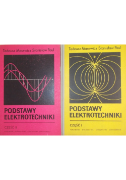 Podstawy elektrotechniki Część I i II