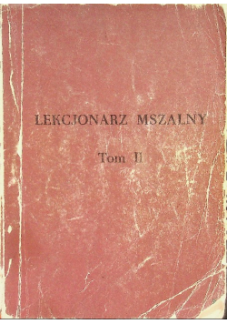 Lekcjonarz Mszalny Tom II Okres Wielkiego Postu