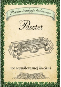 Pasztet we współczesnej kuchni