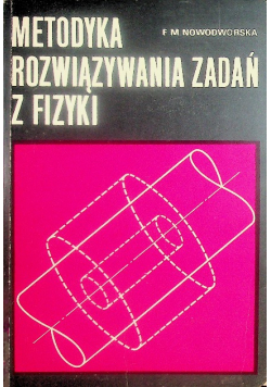 Metodyka rozwiązywania zadań z fizyki