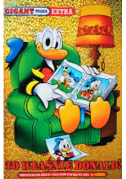 Gigant Poleca Extra. Nr.  4 /  25. To Właśnie Donald!