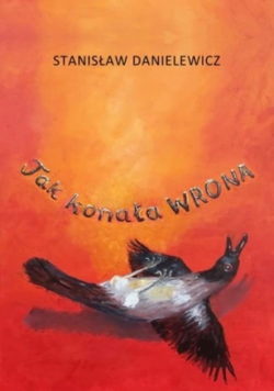 Tak konała WRONA