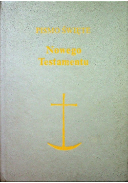 Pismo Święte Nowego Testamentu