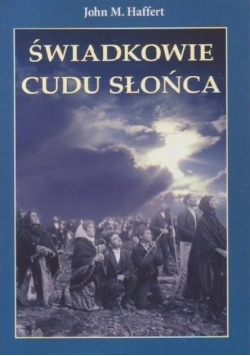 Świadkowie cudu słońca