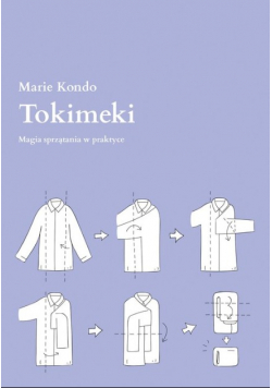 Tokimeki. Magia sprzątania w praktyce