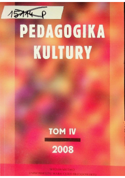 Pedagogika Kultury Tom IV