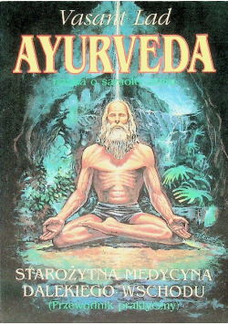 Ayurveda Nauka o samoleczeniu
