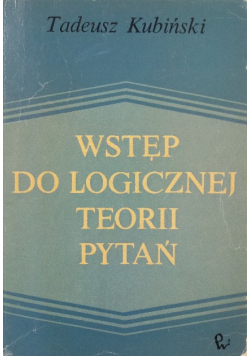 Wstęp do logicznej teorii pytań