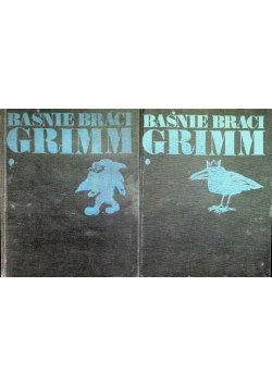 Baśnie braci Grimm Tom 1 i 2