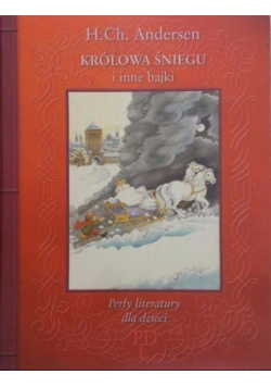 Królowa śniegu i inne bajki