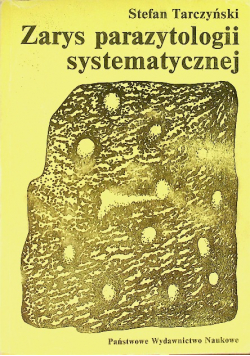 Zarys parazytologii systematycznej