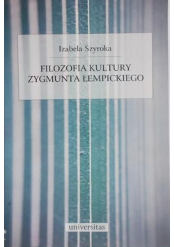 Filozofia kultury Zygmunta Łempickiego