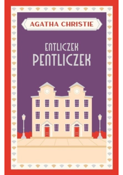 Entliczek pentliczek