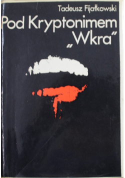 Pod Kryptonimem Wkra