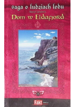 Saga o ludziach lodu Tom 26 Dom w Eldafiord