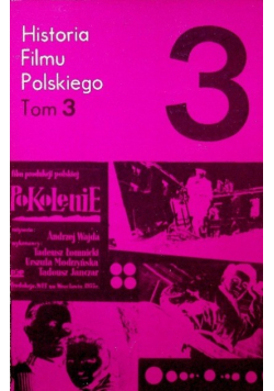 Historia Filmu Polskiego Tom 3