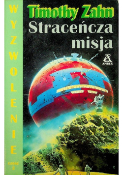 Wyzwolenie Część 2 Straceńcza misja