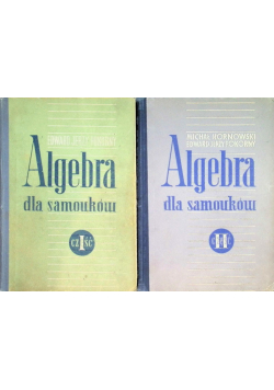 Algebra dla samouków Część I i II