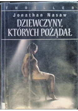 Dziewczyny których pożądał