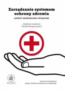 Zarządzanie systemem ochrony zdrowia