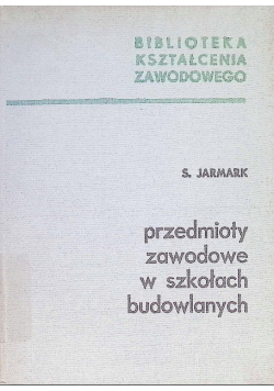 Przedmioty zawodowe w szkołach budynkach