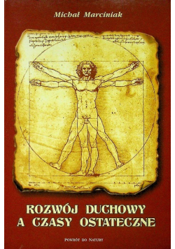 Rozwój duchowy a czasy ostateczne