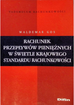 Rachunek przepływów pieniężnych w świetle krajowego standardu rachunkowości