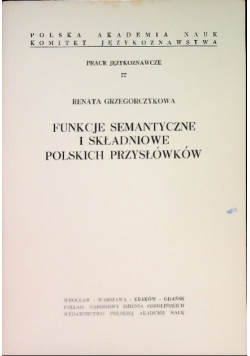 Funkcje semantyczne i składniowe polskich przysłówków