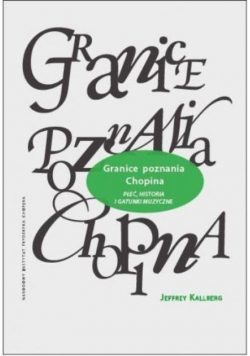 Granice poznania Chopina