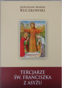 Tercjarze Św. Franciszka z Asyżu