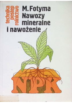 Nawozy mineralne i nawożenie
