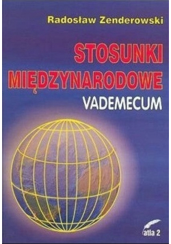 Stosunki międzynarodowe vademecum