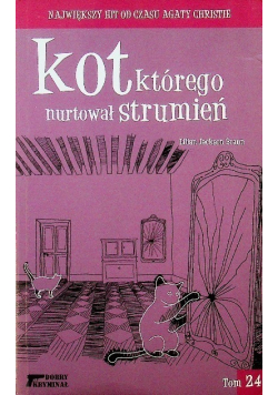 Dobry kryminał Tom 24 Kot którego nurtował strumień