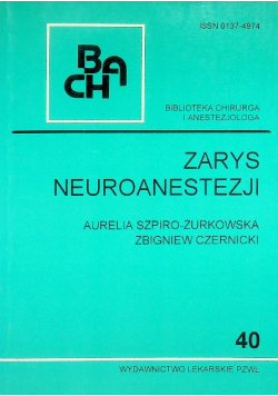 Zarys neuroanestezji
