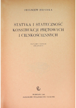Statyka i stateczność konstrukcji prętowych i cienkościennych