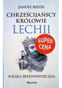 Chrześcijańscy królowie Lechii
