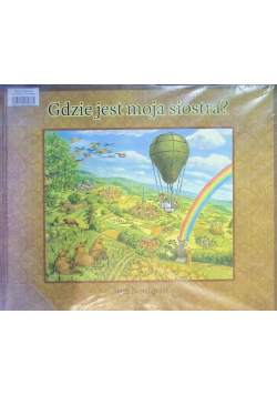 Gdzie jest  moja siostra